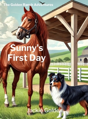 Sunny's First Day
