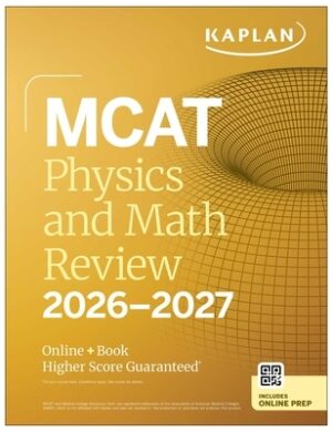 MCAT Physics and Math Review 2026-2027: Online + Book