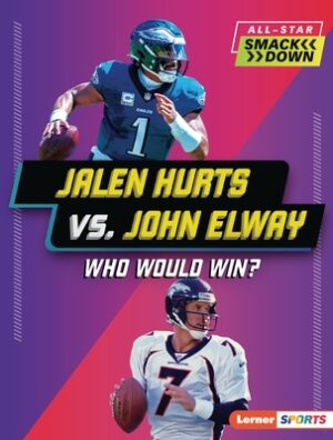 Jalen Hurts vs. John Elway: Who Would Win?