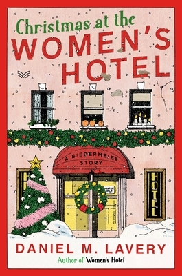 Christmas at the Women's Hotel: A Biedermeier Story