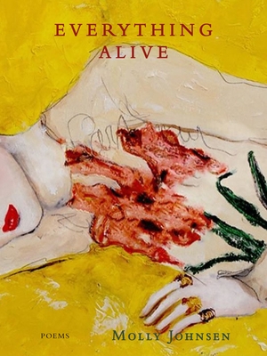 Everything Alive: Poems