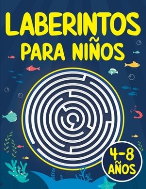 Laberintos para Ni?os: Juegos, Rompecabezas, Ejercicios de L?gica y Motricidad Fina Libro de Actividades Cuaderno para ni?os y ni?as de 4 a 8 a?os 5,