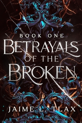 Betrayals of the Broken