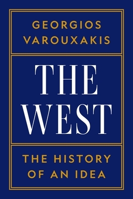 The West: The History of an Idea
