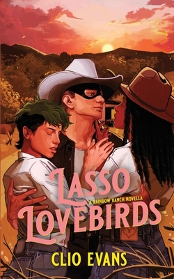 Lasso Lovebirds: Rainbow Ranch