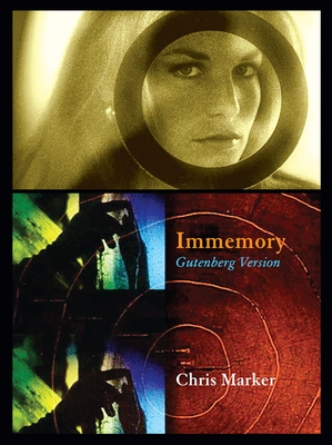 Chris Marker: Immemory: Gutenberg Version