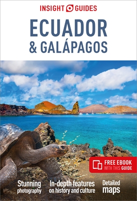 Insight Guides Ecuador & Gal?pagos: Travel Guide with eBook