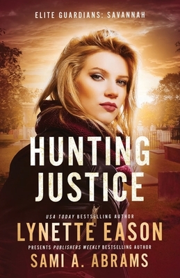Hunting Justice: An Elite Guardians Novel