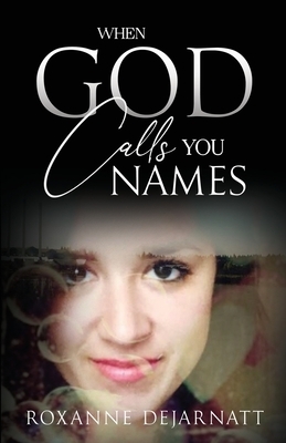 When God Calls You Names