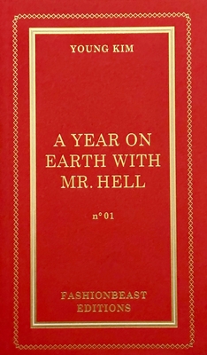 A Year on Earth with Mr. Hell