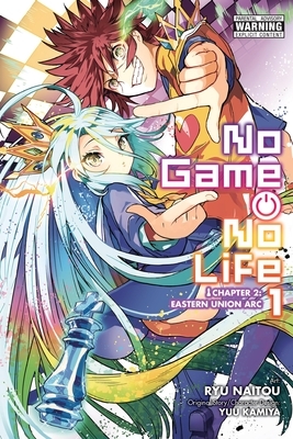 No Game No Life Chapter 2: Eastern Union Arc, Vol. 1 (Manga): Volume 1