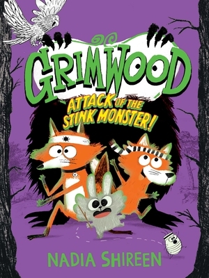 Grimwood: Attack of the Stink Monster!: Volume 3