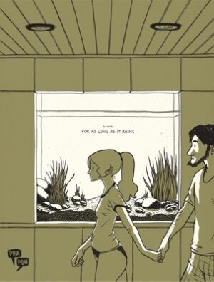 For as Long as It Rains