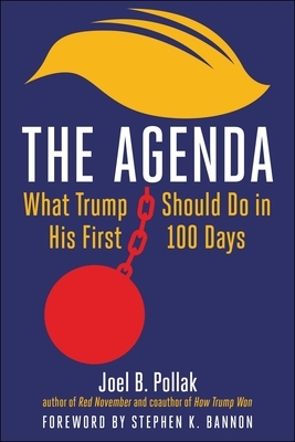 The Agenda: What Trump Should Do in His First 100 Days