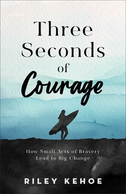 Three Seconds of Courage: How Small Acts of Bravery Lead to Big Change