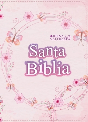 Biblia Rvr 1960 Compacta S?mil Piel Juvenil Mariposa Palo Rosa (Bible Rvr 1960 Compact Size Leatherlike Youth Light Pink Butterfly (Spanish Edition)