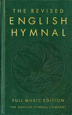 The Revised English Hymnal Full Music Edition