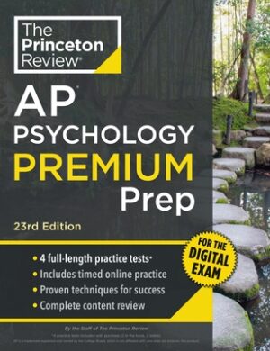 Princeton Review AP Psychology Premium Prep, 23rd Edition: 4 Practice Tests + Digital Practice Online + Content Review