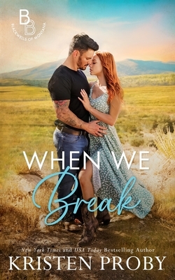 When We Break