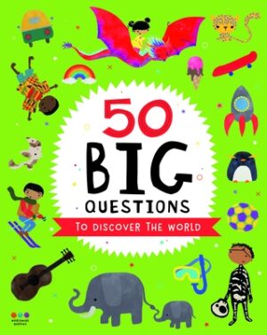 50 Big Questions to Discover the World