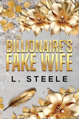 The Billionaire's Fake Wife: Enemies to Lovers Marriage of Convenience Romance