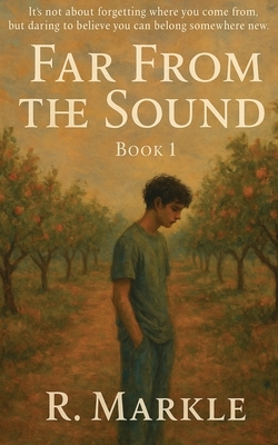 Far From the Sound: Book 1