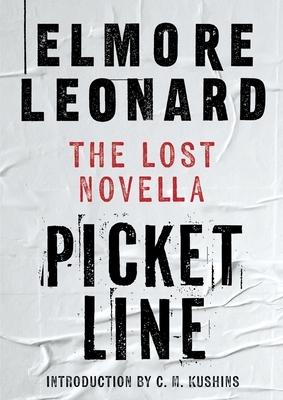 Picket Line: The Lost Novella