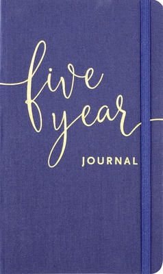 Five Year Journal - Deluxe, Cloth-Bound Edition (1 Minute a Day Is All It Takes!): A Thought a Day for Five Years
