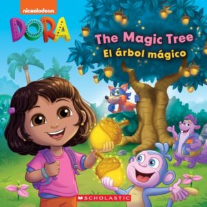 The Magic Tree / El ?rbol M?gico (Dora Storybook)