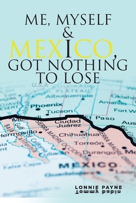 Me, Myself and I: Got Nothing to Lose