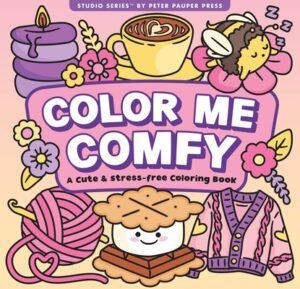 Color Me Comfy Adult Coloring Book (31 One-Sided Designs on Thick Paper)