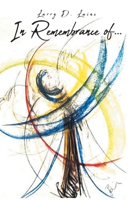 In Remembrance of . . .