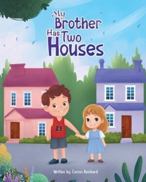 My Brother Has Two Houses