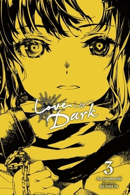 Love Is Dark, Vol. 3