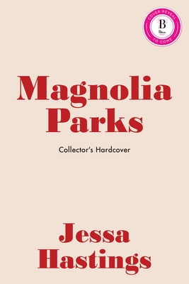 Magnolia Parks (Collector's Edition: Jessa's Version)