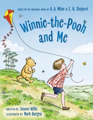 Winnie-The-Pooh and Me