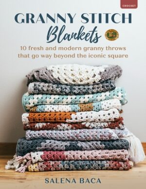 Granny Stitch Blankets: 10 Fresh and Modern Granny Throws That Go Way Beyond the Iconic Square
