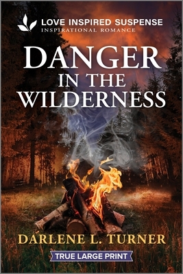 Danger in the Wilderness