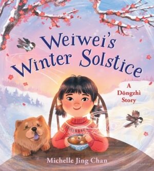 Weiwei's Winter Solstice: A Dongzh? Story