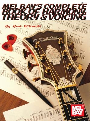 Complete Book of Harmony, Theory & Voicing