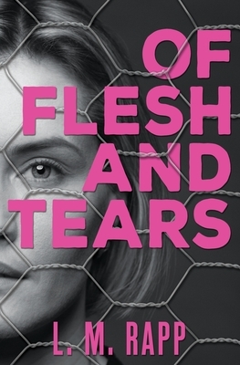 Of Flesh and Tears