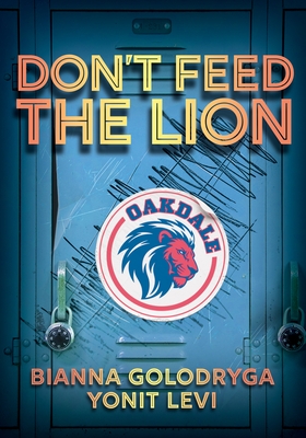Don't Feed the Lion