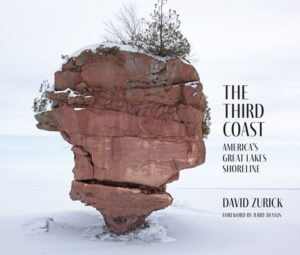 The Third Coast: America's Great Lakes Shoreline