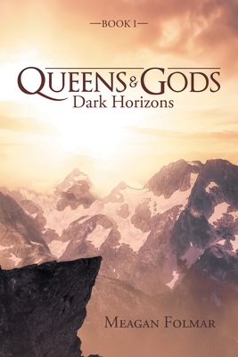 Queens & Gods: Dark Horizons