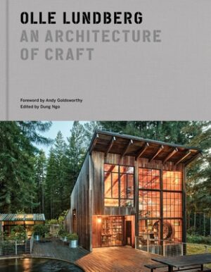 Olle Lundberg: An Architecture of Craft