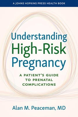 Understanding High-Risk Pregnancy: A Patient's Guide to Prenatal Complications