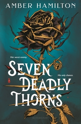 Seven Deadly Thorns: Your Next Romantasy Obsession