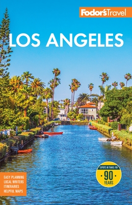 Fodor's Los Angeles: With Disneyland & Orange County