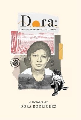 Dora: A Daughter of Unforgiving Terrain