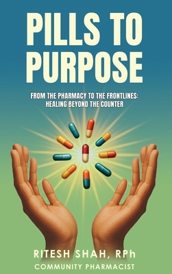 Pills to Purpose